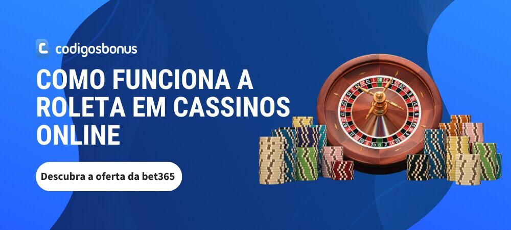 Como funciona a roleta em cassinos online