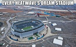 Dream stadium memes
