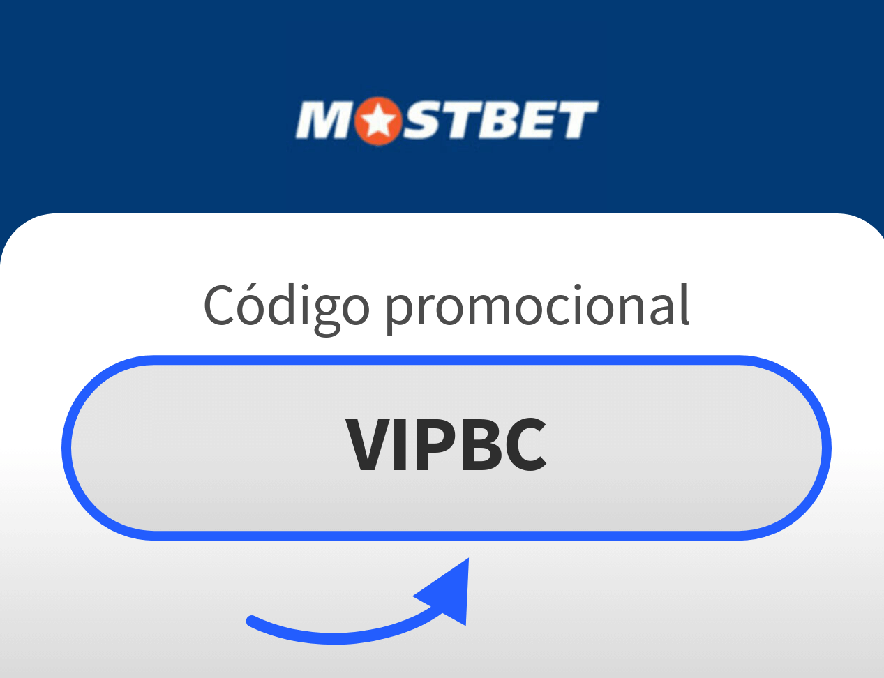 Código Promocional Mostbet