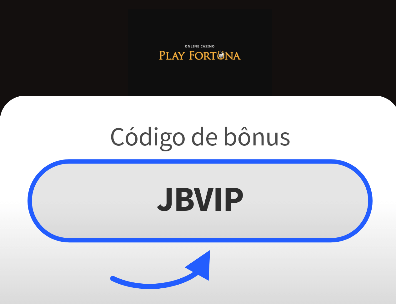 Código de Bônus Play Fortuna