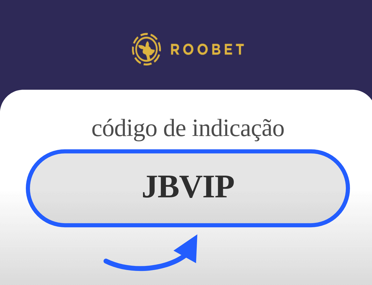 Código de indicação Roobet