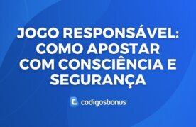 Como jogar com responsabilidade