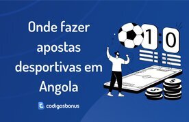 Sites de apostas em angola