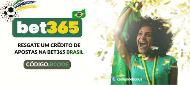 codigo bonus bet365 brasil
